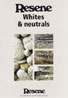 Resene Whites & Neutrals colour chart
