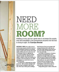 Adding a room can be a great way to increase the equity, rent and rentability of an investment property